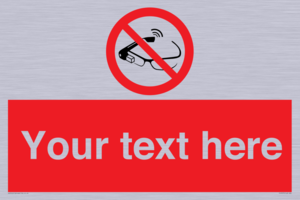 Custom prohibition Use of smart glasses prohibited